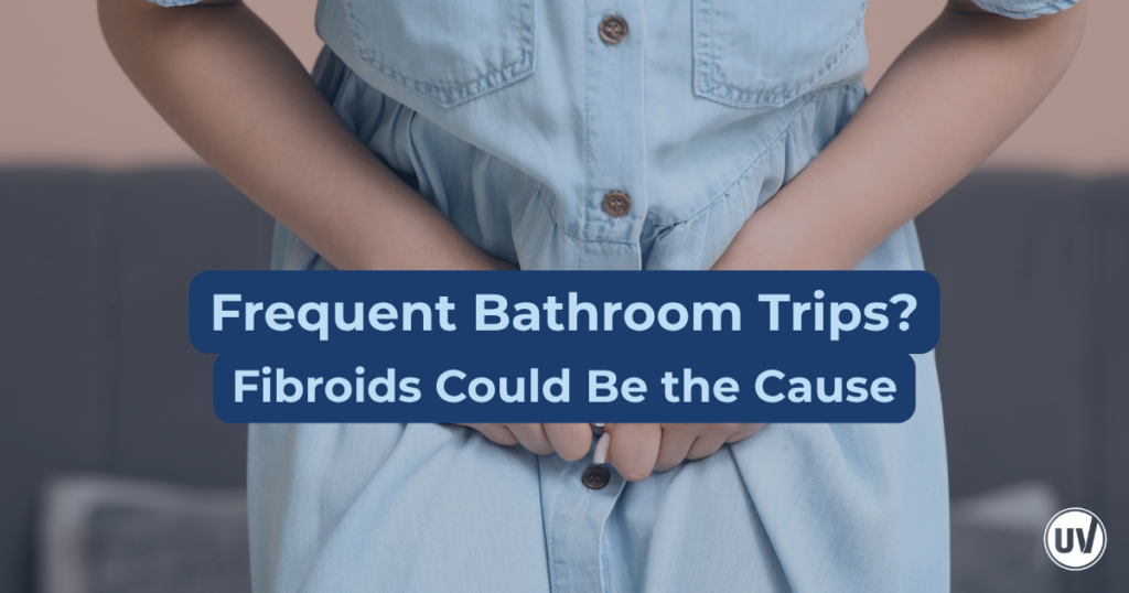 Graphic explaining that Frequent Bathroom Trips could be caused by fibroids