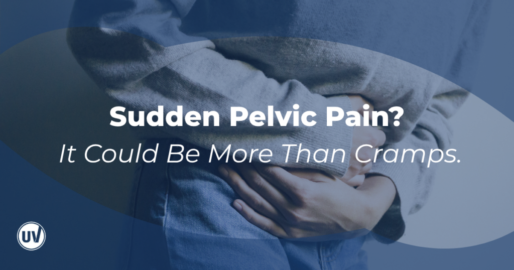 sudden pelvic pain? it could be more than cramps
